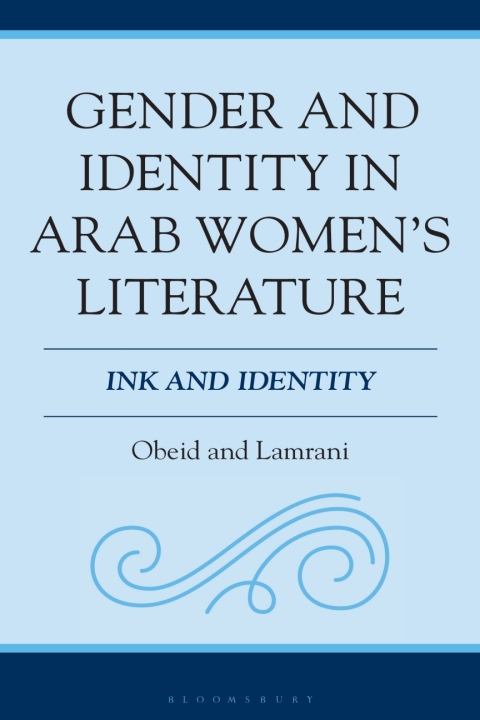 Cover image for book Gender and Identity in Arab Women's Literature