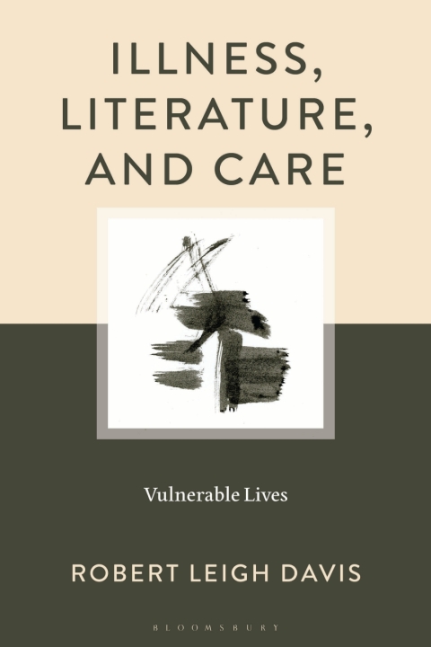 Cover image for book Illness, Literature, and Care