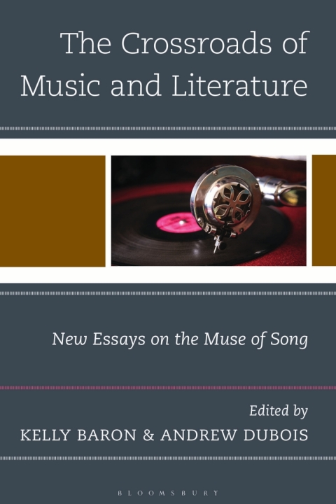 Cover image for book The Crossroads of Music and Literature