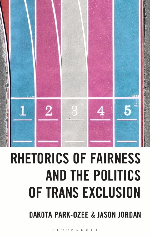 Cover image for book Rhetorics of Fairness and the Politics of Trans Exclusion