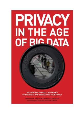 Privacy in the Age of Big Data