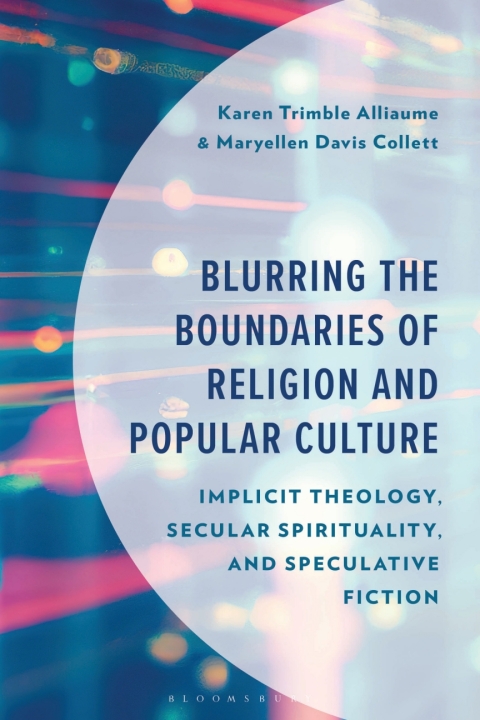 Cover image for book Blurring the Boundaries of Religion and Popular Culture