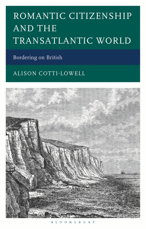 Cover image for book Romantic Citizenship and the Transatlantic World
