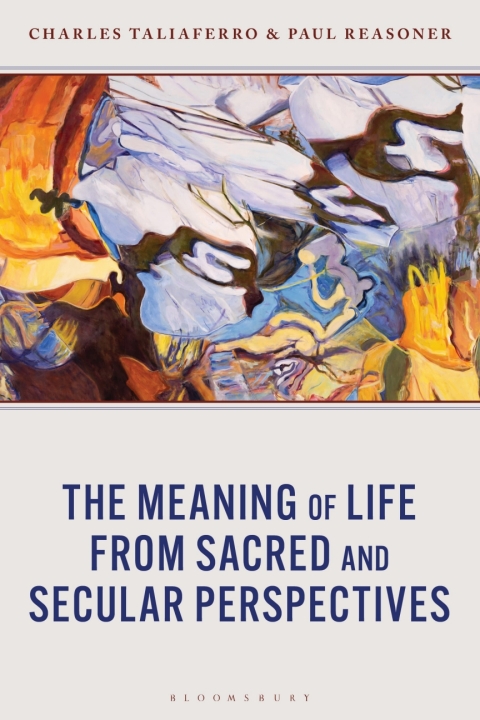 Cover image for book The Meaning of Life from Sacred and Secular Perspectives