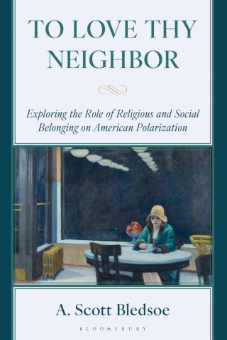 To Love Thy Neighbor