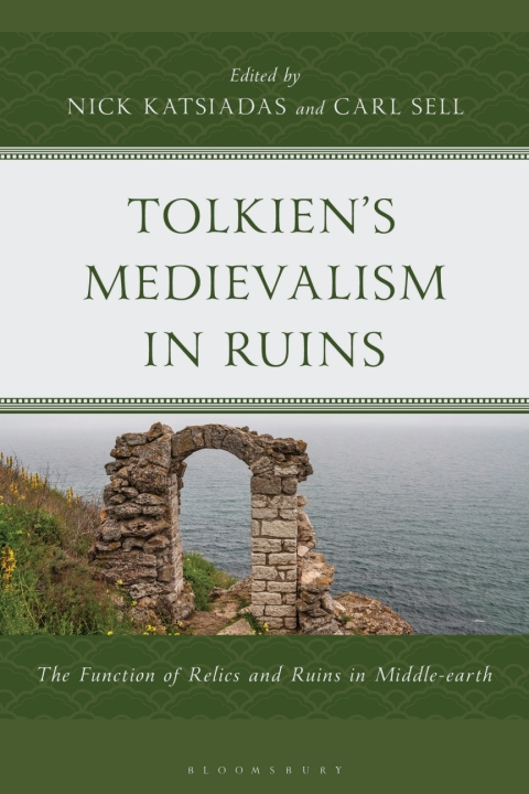 Cover image for book Tolkien's Medievalism in Ruins