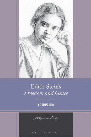 Edith Stein's Freedom and Grace