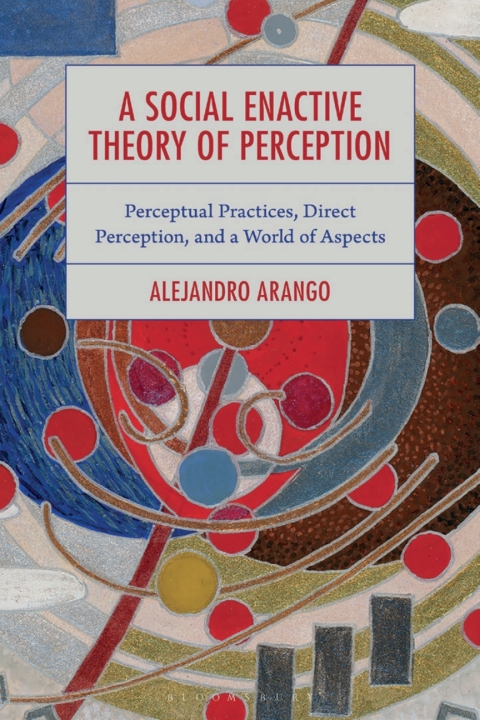 Cover image for book A Social Enactive Theory of Perception