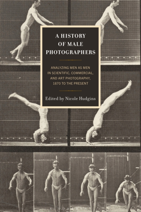 Cover image for book A History of Male Photographers