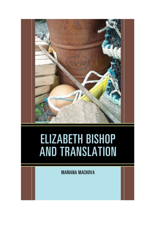 Cover image for book Elizabeth Bishop and Translation