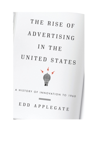 The Rise of Advertising in the United States