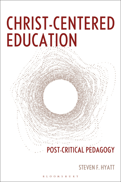 Cover image for book Christ-Centered Education