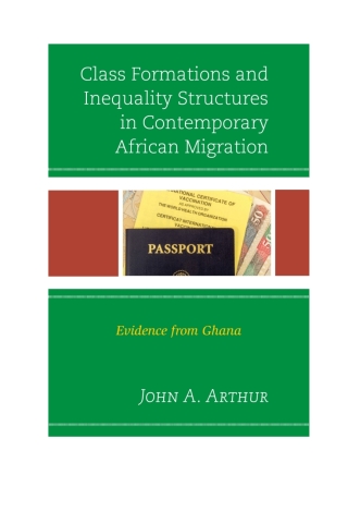 Class Formations and Inequality Structures in Contemporary African Migration