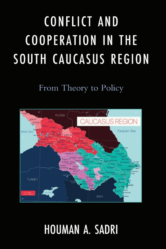 Conflict and Cooperation in the South Caucasus Region