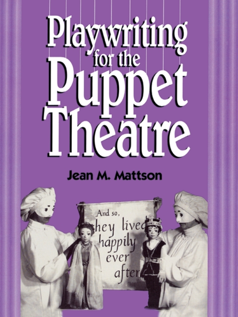 Cover image for book Playwriting for Puppet Theatre