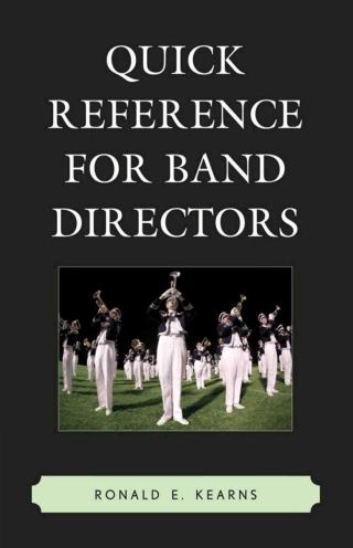 Quick Reference for Band Directors