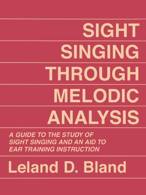 Cover image for book Sight Singing Through Melodic Analysis