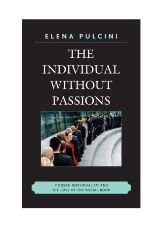 The Individual without Passions
