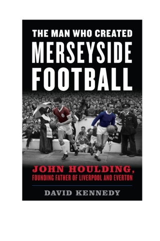 The Man Who Created Merseyside Football