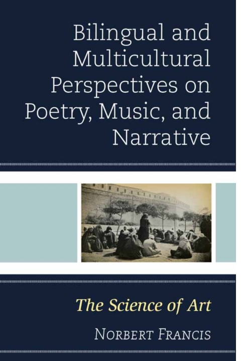 Cover image for book Bilingual and Multicultural Perspectives on Poetry, Music, and Narrative