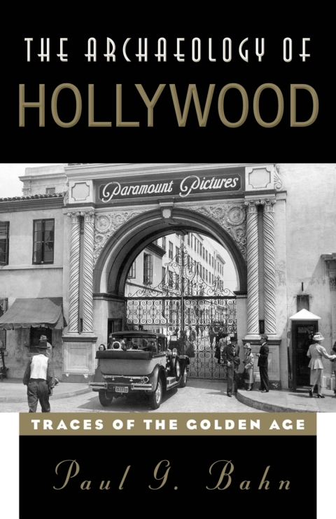 Cover image for book The Archaeology of Hollywood