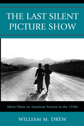 The Last Silent Picture Show