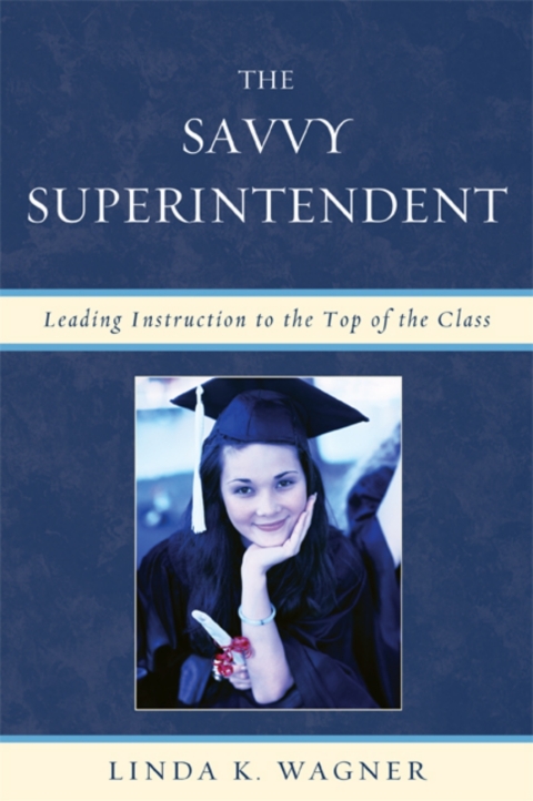Cover image for book The Savvy Superintendent