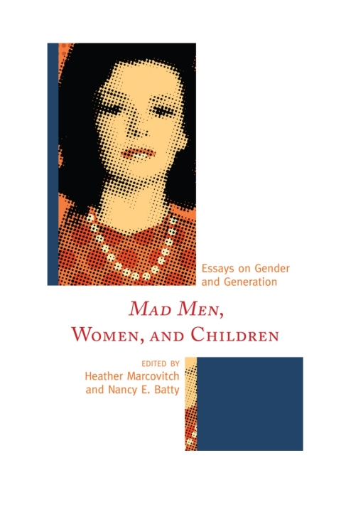 Cover image for book Mad Men, Women, and Children