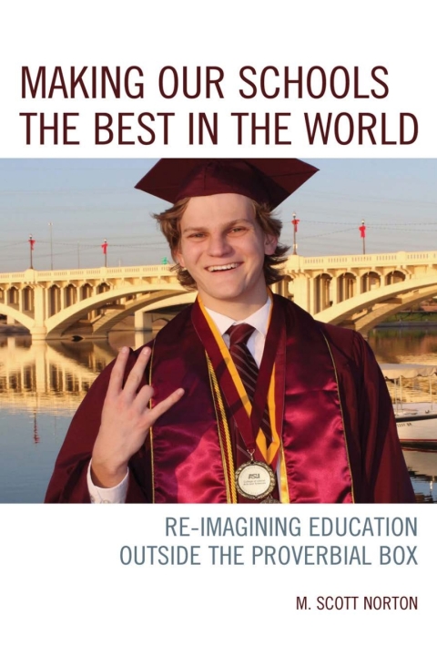Cover image for book Making our Schools the Best in the World