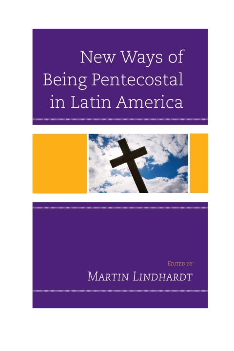 Cover image for book New Ways of Being Pentecostal in Latin America