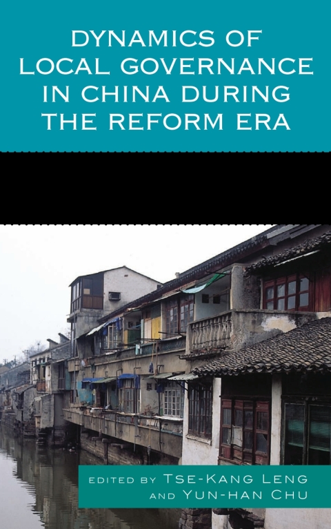 Cover image for book Dynamics of Local Governance in China During the Reform Era