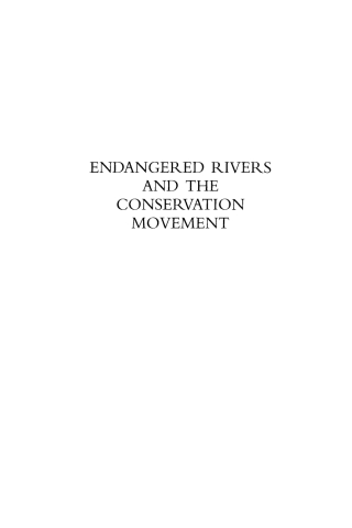 Endangered Rivers and the Conservation Movement