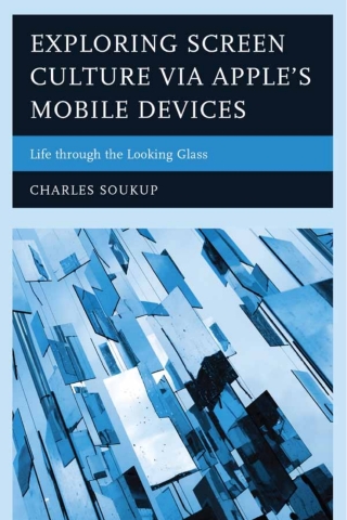 Exploring Screen Culture via Apple's Mobile Devices