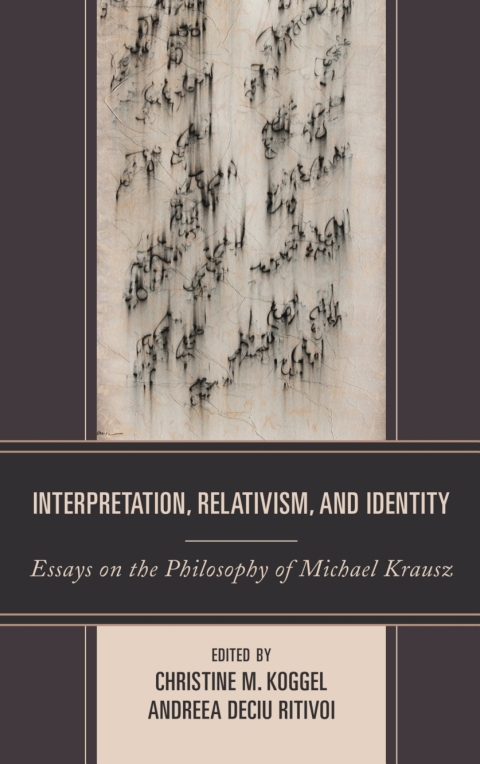 Cover image for book Interpretation, Relativism, and Identity