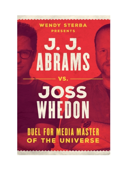 Cover image for book J.J. Abrams vs. Joss Whedon