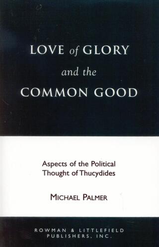 Love of Glory and the Common Good