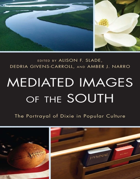 Cover image for book Mediated Images of the South