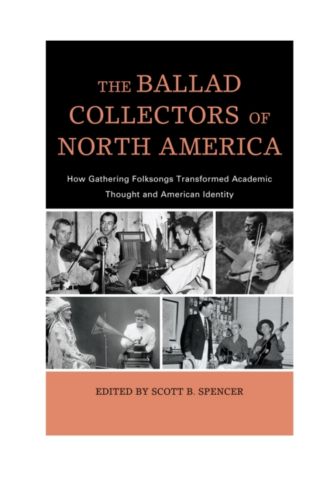 Cover image for book The Ballad Collectors of North America