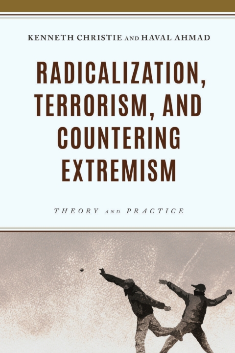 Cover image for book Radicalization, Terrorism, and Countering Extremism