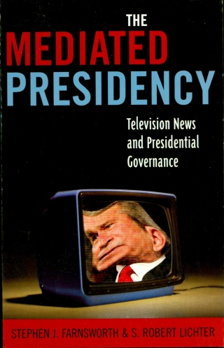 The Mediated Presidency