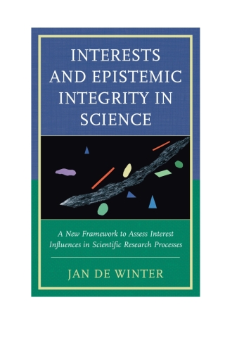 Interests and Epistemic Integrity in Science