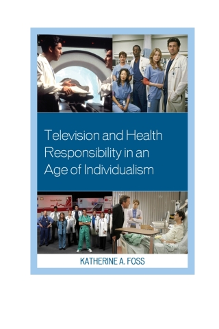 Television and Health Responsibility in an Age of Individualism