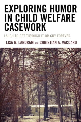 Exploring Humor in Child Welfare Casework