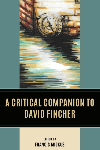 A Critical Companion to David Fincher