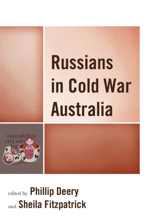 Cover image for book Russians in Cold War Australia