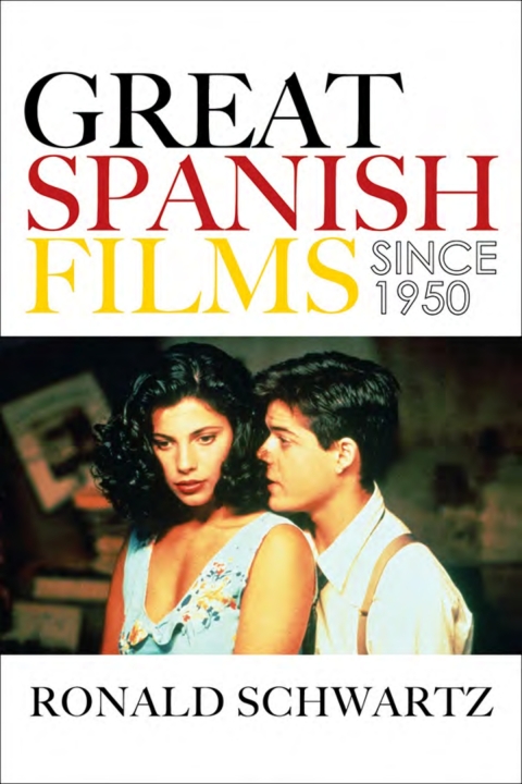 Cover image for book Great Spanish Films Since 1950