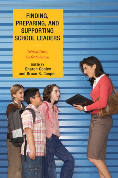 Cover image for book Finding, Preparing, and Supporting School Leaders