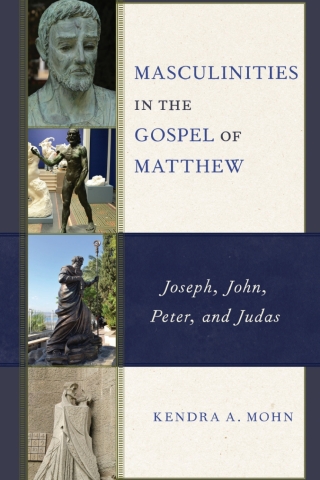 Masculinities in the Gospel of Matthew