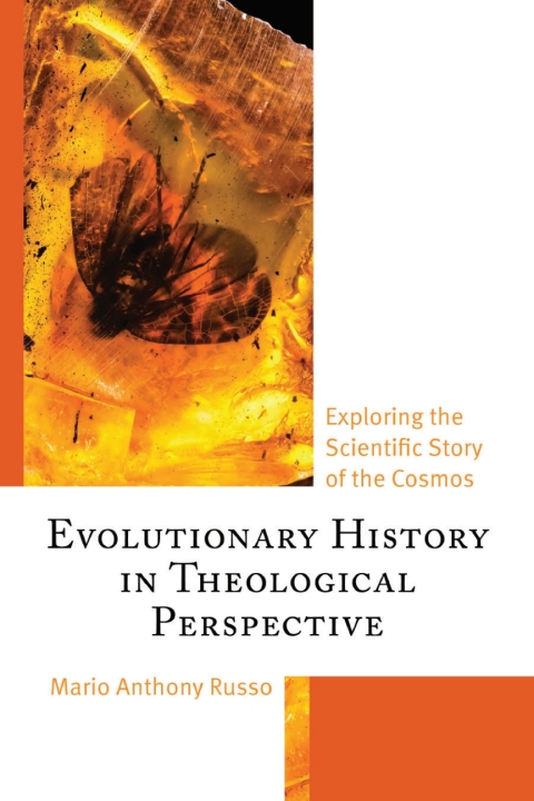 Cover image for book Evolutionary History in Theological Perspective