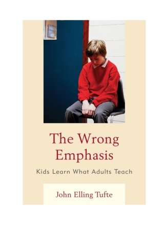 The Wrong Emphasis